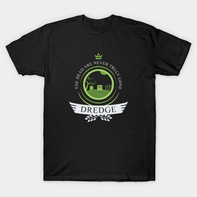 Magic the Gathering - Dredge Life T-Shirt by epicupgrades